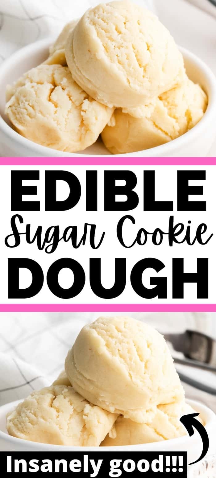 Easy Edible Sugar Cookie Dough (Safe to eat!)