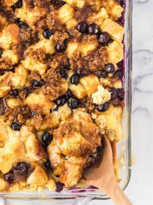 Blueberry French Toast Casserole Story