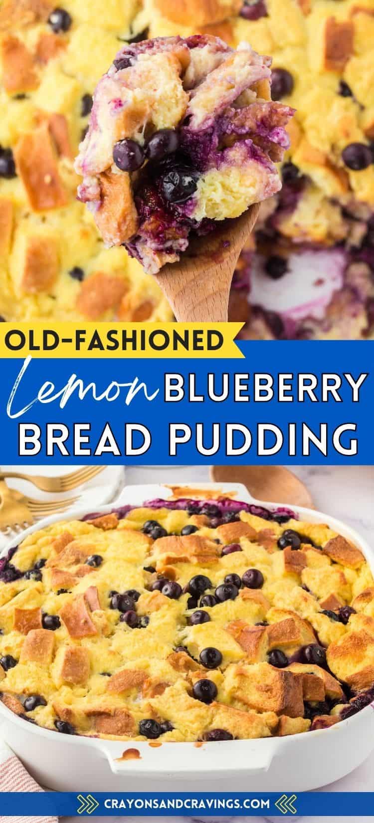 Old-Fashioned Lemon Blueberry Bread Pudding Pin