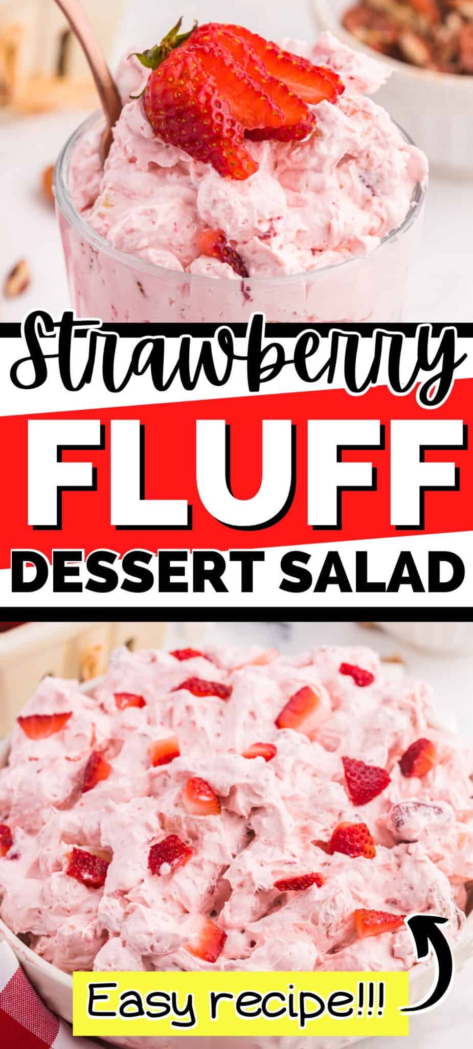 Strawberry Fluff Salad Recipe (with Pineapple)