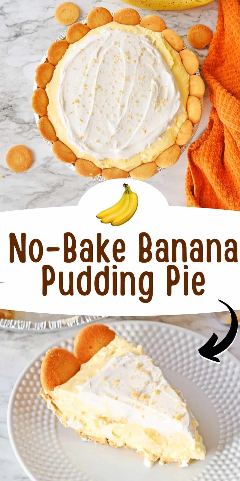 No Bake Banana Pudding Pie.