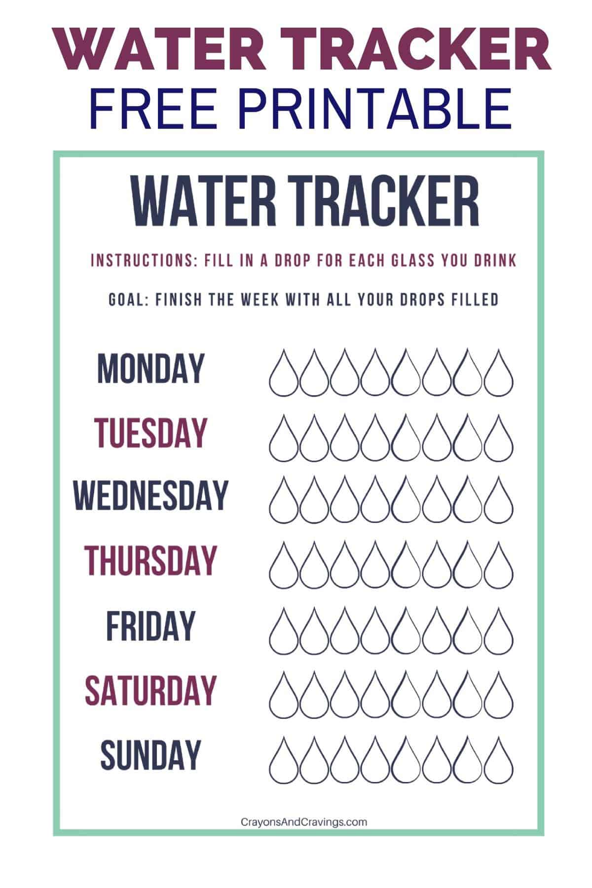 Water tracker free printable with 8 hollow water drops to be filled in per day, for all 7 days of the week.