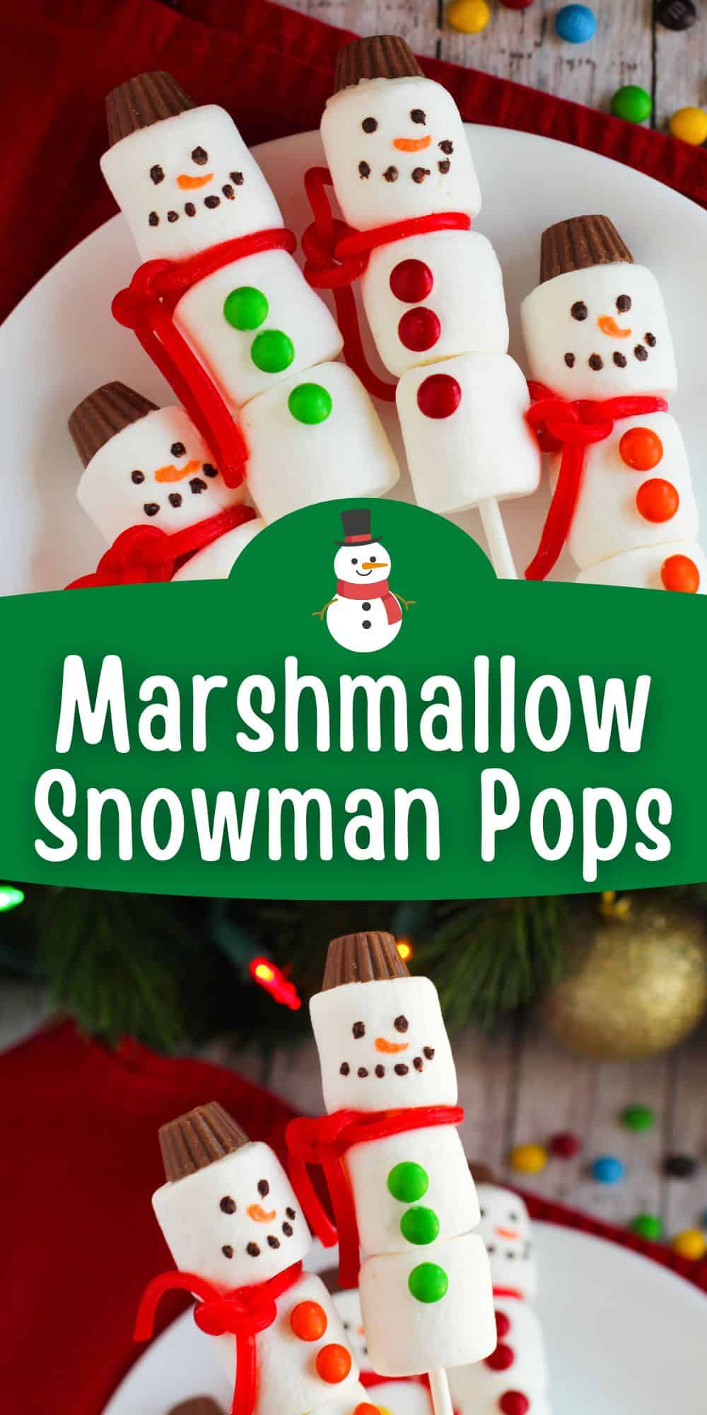 Marshmallow Snowman Pops.