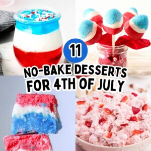 11+ No Bake Desserts for 4th of July