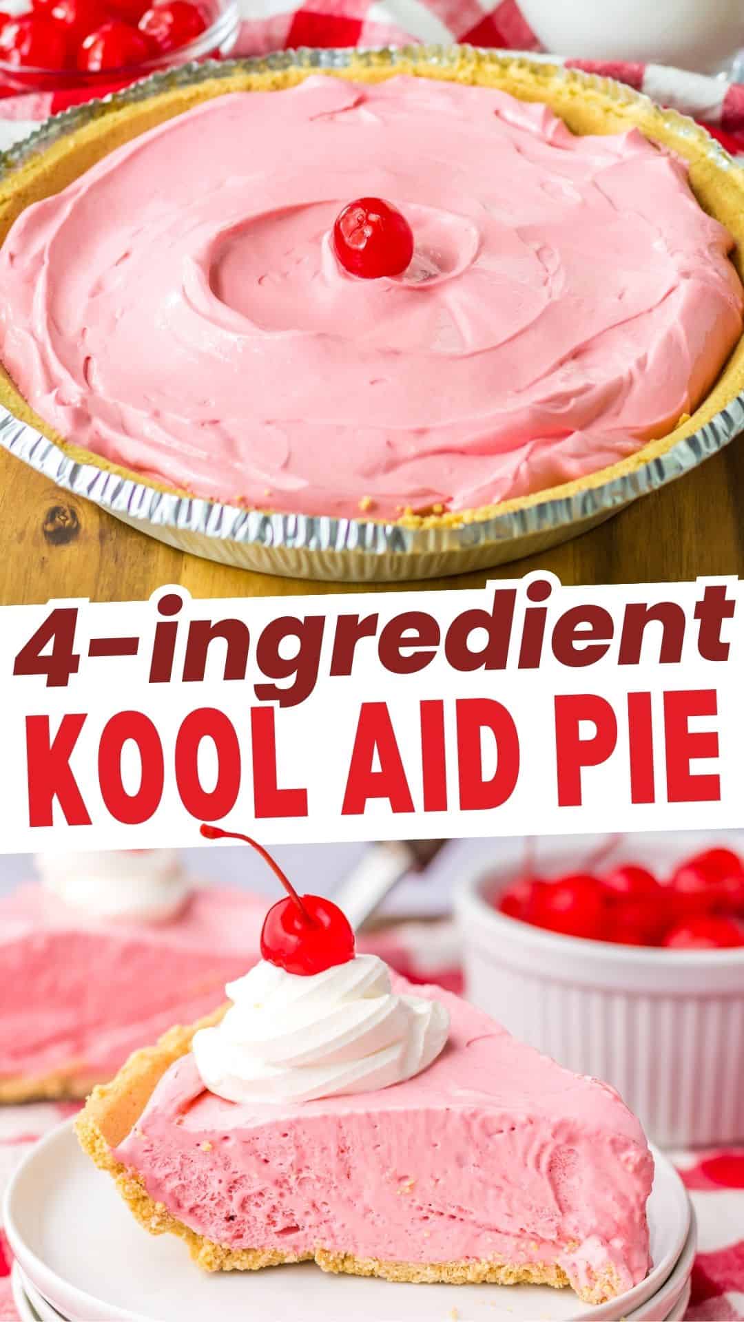 No Bake Kool Aid Pie (Easy 4 Ingredient Recipe!)