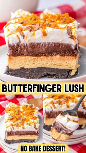 Butterfinger lush: no bake dessert!