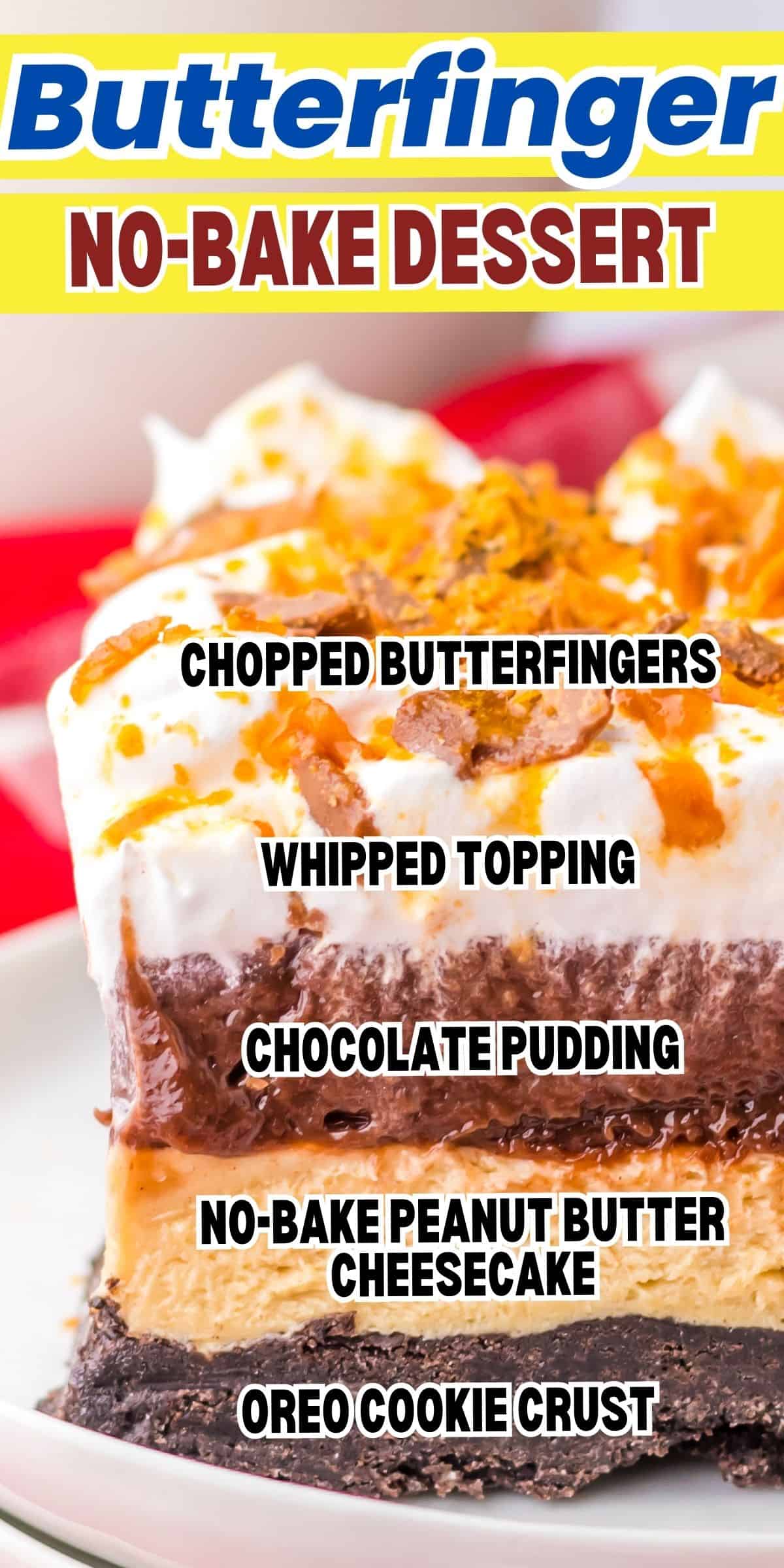 Butterfinger Lush (Chocolate Peanut Butter NoBake Dessert)