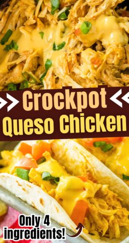 Crockpot Queso Chicken - Just 4 ingredients Pin.