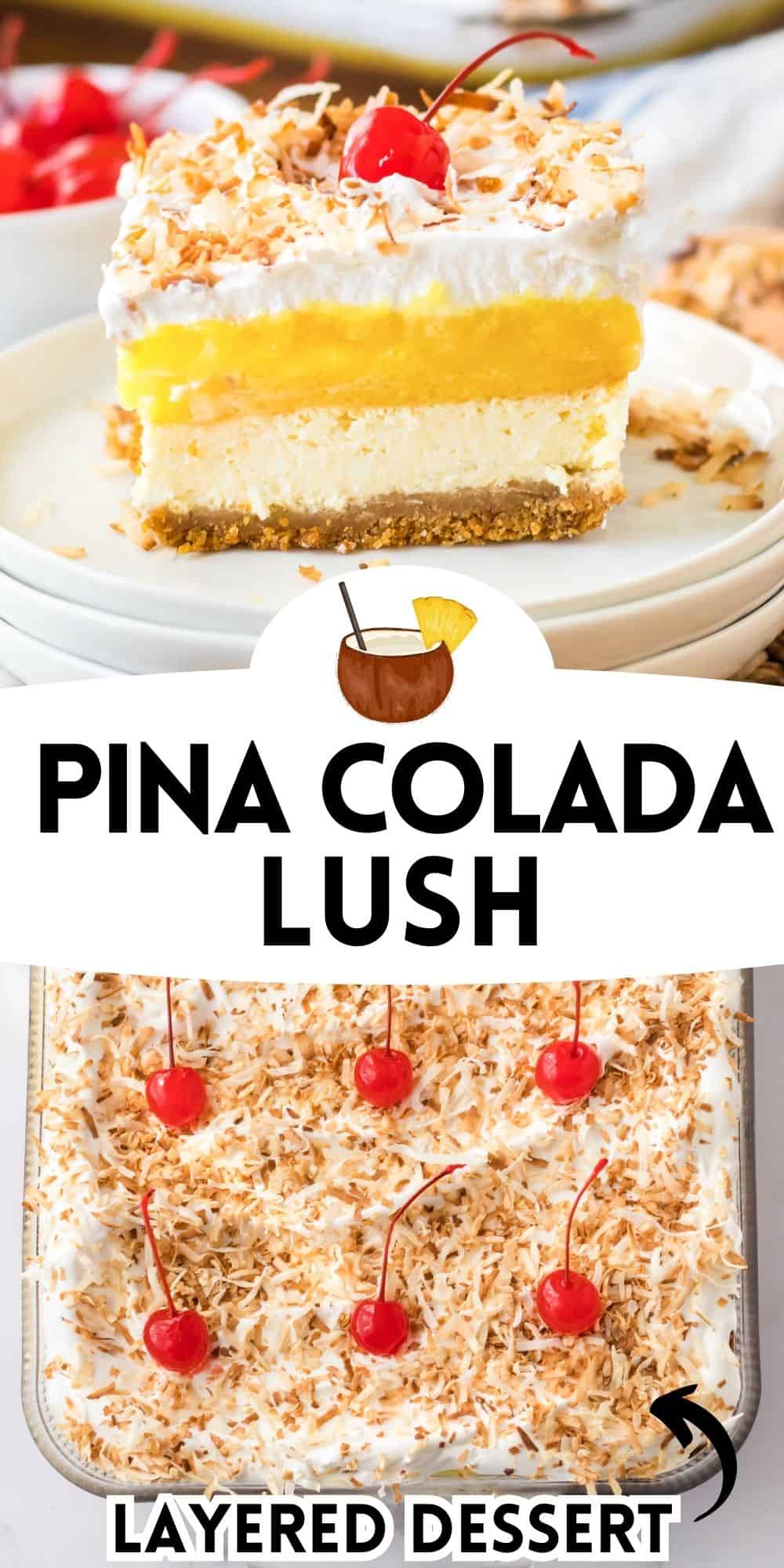 Pina Colada Lush Dessert