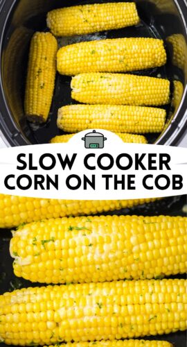 Slow cooker corn on the cob recipe pin.