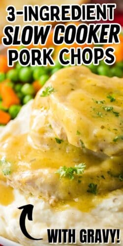 3-Ingredient Slow Cooker Pork Chops with Gravy Pin.