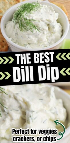 The Best Dill Dip: Perfect for veggies, crackers, or chips.
