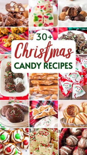 30+ Best Christmas Candy Recipes Pin.