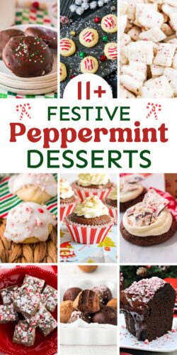 11+ Festive Peppermint Desserts Pin.