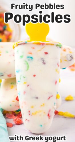 Fruity Pebbles Popsicles with Greek Yogurt Pin.