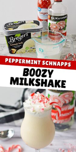 Pinterest graphic showing ingredients for a boozy peppermint milkshake, including vanilla ice cream, milk, peppermint schnapps, and whipped cream, alongside an image of the prepared milkshake topped with whipped cream and crushed candy canes.