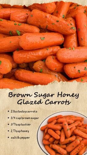 A textured background with a torn-paper effect overlays a close-up of glazed baby carrots. The title "Brown Sugar Honey Glazed Carrots" is written in a handwritten-style font. Below, bullet points list the ingredients, and a small image of a bowl of glazed carrots is placed in the bottom right corner.