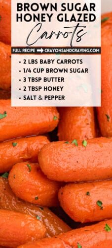 A pin image with a recipe overlay for brown sugar honey glazed carrots.