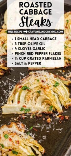 Pin labeled "Roasted Cabbage Steaks," highlighting cabbage wedges on a baking sheet topped with shredded parmesan and red pepper flakes, accompanied by the recipe ingredients.