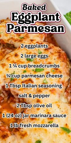 A vertical pin showing a close-up of golden baked eggplant Parmesan with text listing the ingredients, including eggplants, eggs, breadcrumbs, parmesan, Italian seasoning, olive oil, marinara sauce, and mozzarella.