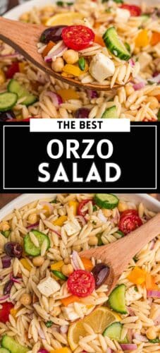 ollage pin with two close-up images—top image shows a wooden spoon scooping orzo salad with tomatoes, olives, feta, cucumbers, and chickpeas; bottom shows the same salad in a large bowl. Bold center text reads: “THE BEST ORZO SALAD.”
