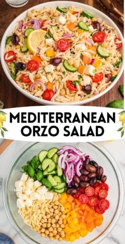 Collage pin—top features a bowl of orzo salad and bottom shows ingredients arranged in sections in a glass bowl: feta, olives, chickpeas, onion, peppers, cucumber, tomatoes. The center text reads: “Mediterranean Orzo Salad”.