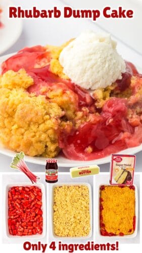 Collage with plated rhubarb dump cake, ingredients, and three baking stages. Text reads “Rhubarb Dump Cake” and “Only 4 ingredients!”