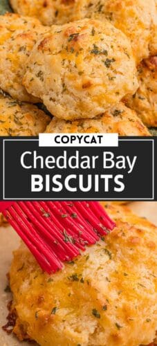 Collage pin showing close-up photos of golden cheddar biscuits, including one being brushed with butter using a red brush. Text in the center reads “Copycat Cheddar Bay Biscuits.”