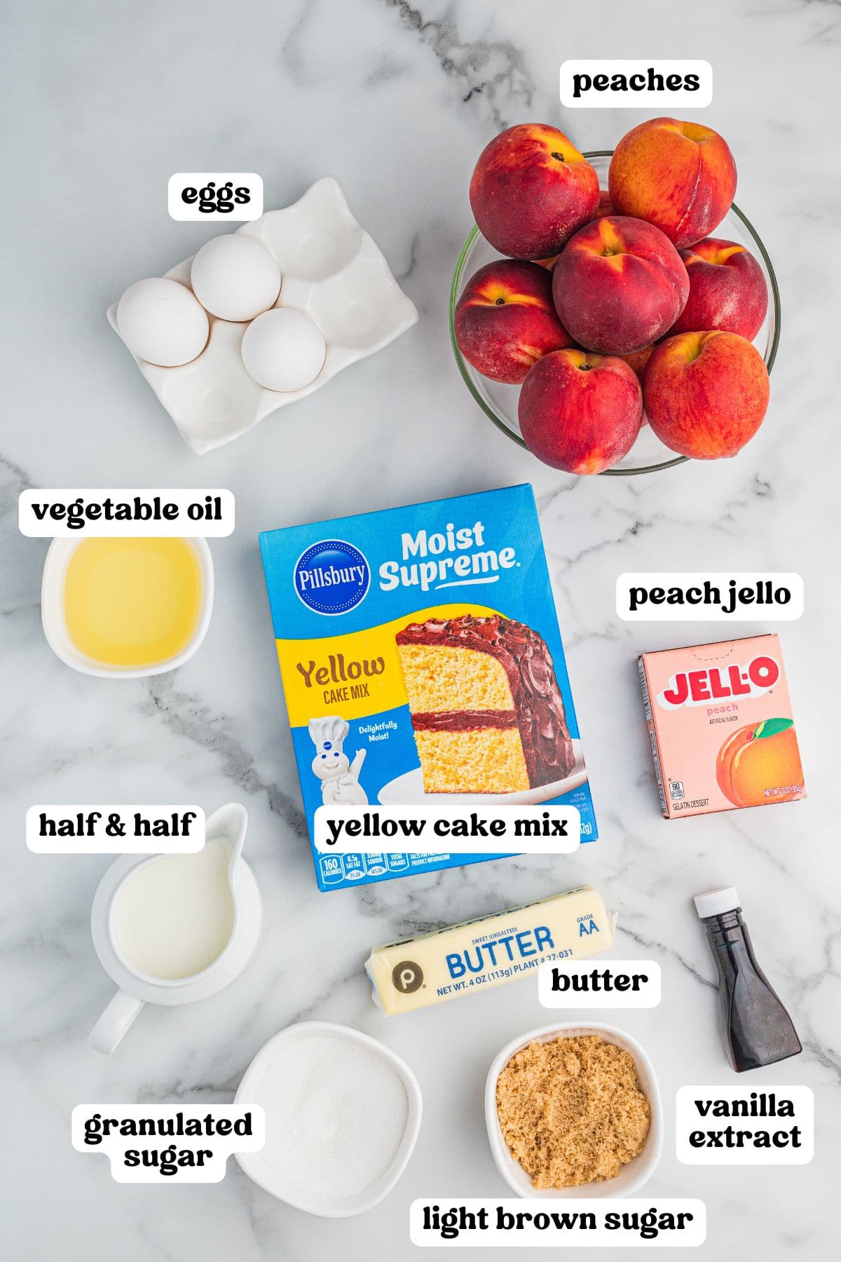 Collage pin showing labeled ingredients on a marble background for a peach upside-down cake. Items include whole peaches, yellow cake mix, peach Jello, eggs, half & half, vegetable oil, butter, granulated sugar, light brown sugar, and vanilla extract.