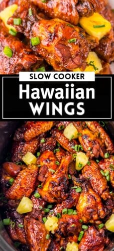 Collage pin showing glazed chicken wings with pineapple and scallions in two close-up images. Bold text in the center reads “Slow Cooker Hawaiian Wings.”
