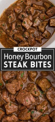 Collage pin with two overhead shots of browned steak bites simmering in a thick brown sauce inside a slow cooker. Text on the image reads “Crockpot Honey Bourbon Steak Bites.”