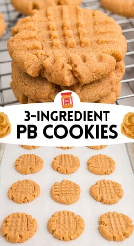 Collage pin with the top image showing a stack of crisscross peanut butter cookies on a wire cooling rack. The bottom image shows multiple peanut butter cookies spaced evenly on a parchment-lined baking sheet. Text reads “3-Ingredient PB Cookies,” with illustrated peanut butter swirls and a small peanut butter jar icon.