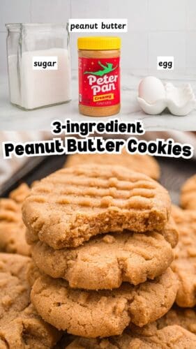 Collage pin showing ingredients and stacked cookies. Text reads “3-ingredient Peanut Butter Cookies.”