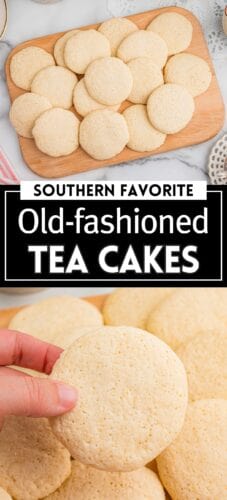 Collage pin with two images of old fashioned tea cakes. The top image shows a batch of tea cakes arranged on a wooden board at a tea party. The bottom image shows a hand holding one tea cake over a pile of cookies. Text in the center reads “Southern Favorite Old-fashioned Tea Cakes.”