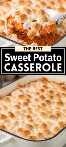 Collage pin with two photos of sweet potato casserole. The top shows a spoonful being lifted; the bottom shows the full dish. Text in the center reads "The Best Sweet Potato Casserole."