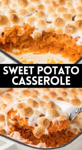 Collage pin showing sweet potato casserole with marshmallows.