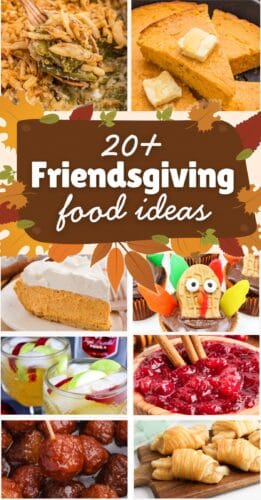 A collage with eight festive Friendsgiving recipes including side dishes, drinks, and desserts. Text reads “20+ Friendsgiving food ideas.”