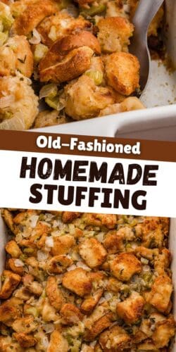 Collage pin with close-up and overhead view of homemade stuffing. Text reads "Old-Fashioned Homemade Stuffing."