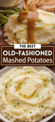 Pin with images of mashed potatoes and gravy, labeled “The Best Old-Fashioned Mashed Potatoes.”