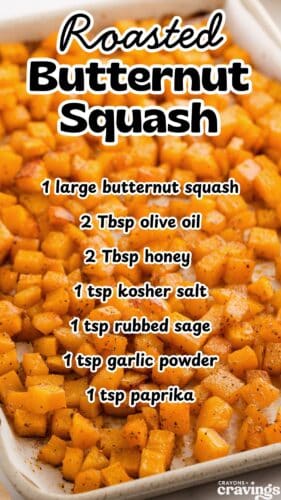 Golden brown roasted butternut squash in a baking dish with recipe text overlaid. Text reads: "1 large butternut squash, 2 Tbsp olive oil, 2 Tbsp honey, 1 tsp kosher salt, 1 tsp rubbed sage, 1 tsp garlic powder, 1 tsp paprika."