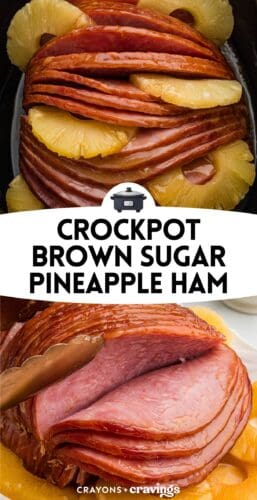 Collage pin showing ham in slow cooker and on platter. Text reads "Crockpot Brown Sugar Pineapple Ham."