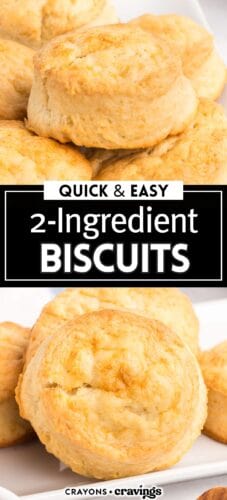 Collage pin with two close-up shots of golden baked biscuits on a white plate. The top center has text reading “Quick & Easy 2-Ingredient Biscuits,” and the bottom includes “Crayons + Cravings” branding.