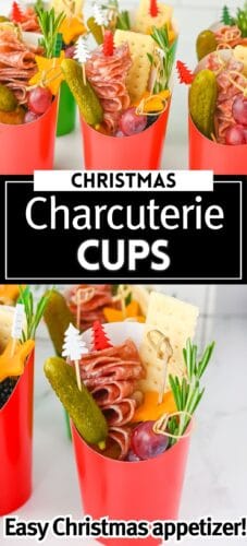 Collage pin showing red paper cups filled with folded salami, cheddar cheese stars, gherkins, grapes, crackers, blackberries, and rosemary sprigs. Decorative skewers have red and white tree toppers. Text reads "Christmas Charcuterie Cups" and "Easy Christmas appetizer!"