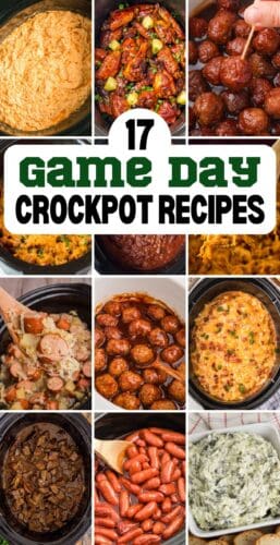 Crockpot football food including dips, wings, meatballs, pulled pork, sausages, chili, beef tips, and a creamy spinach dip. Bold text in the center reads &ldquo;17 Game Day Crockpot Recipes.&rdquo;