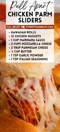 Collage pin with a close-up of a cheesy slider being pulled. Text reads &ldquo;Pull Apart Chicken Parm Sliders&rdquo; with an ingredient list and recipe link.