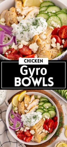Collage pin showing chicken gyro bowls with tzatziki, vegetables, and feta. Text reads &ldquo;Chicken gyro bowls.&rdquo;