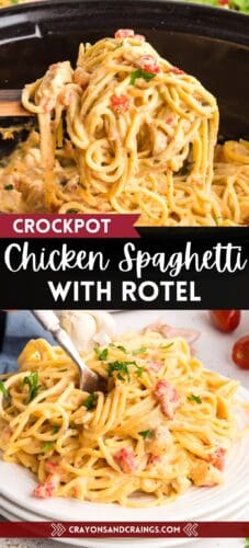 Pin of crockpot chicken spaghetti with Rotel, showing pasta in a slow cooker and on a plate.
