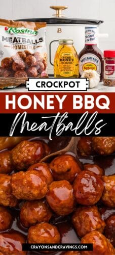 ollage pin with two images: the top shows packaged ingredients including frozen meatballs, honey, BBQ sauce, garlic, and red pepper flakes in front of a slow cooker. The bottom shows a close-up of meatballs coated in sauce. Bold text between the images reads: "Crockpot Honey BBQ Meatballs" and "crayonsandcravings.com."