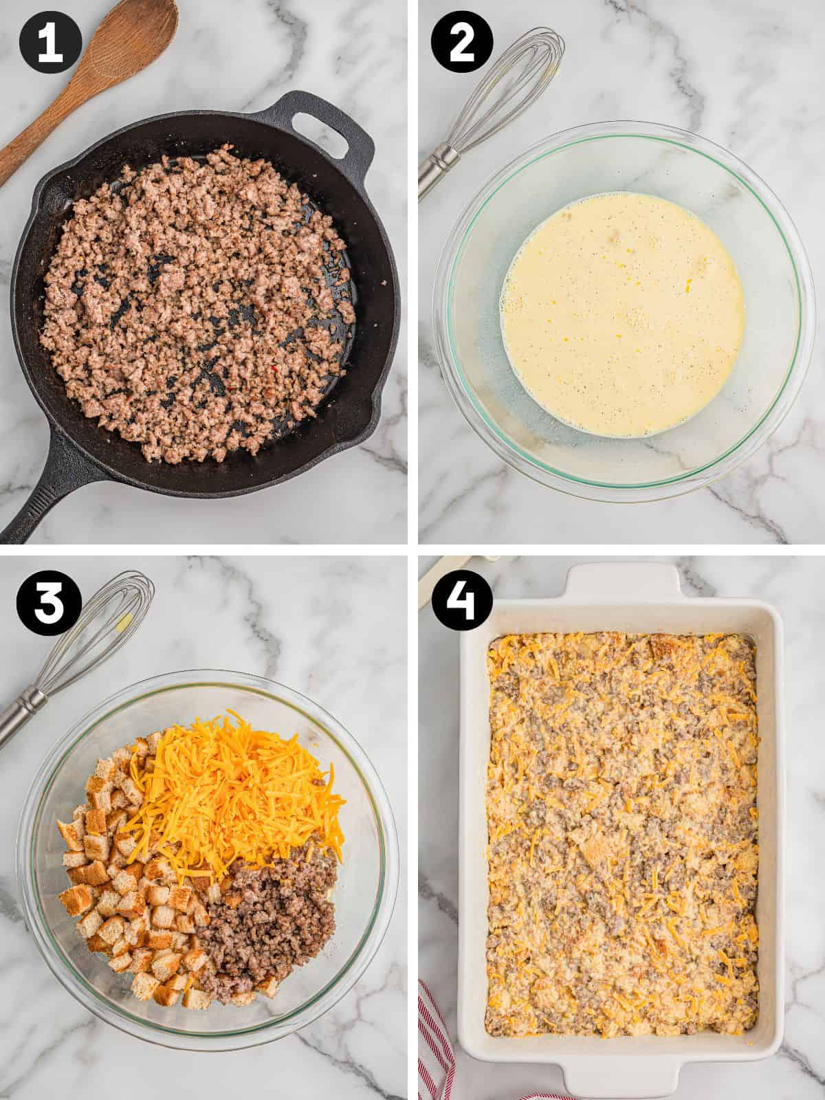 Collage pin with four numbered steps for making sausage breakfast casserole. Step 1 shows browned sausage in a cast-iron skillet, step 2 shows a bowl of whisked egg mixture, step 3 shows cubed bread, cooked sausage, and shredded cheddar in a glass bowl, and step 4 shows the assembled casserole in a white rectangular baking dish before baking.