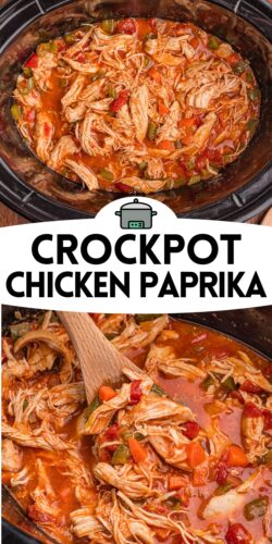 Crockpot chicken paprika recipe pin with two photos of the shredded chicken in red paprika sauce.